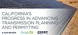 CA'S
PROGRESS IN ADVANCING
TRANSMISSION PLANNING
AND PERMITTING